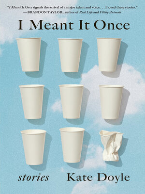 cover image of I Meant It Once